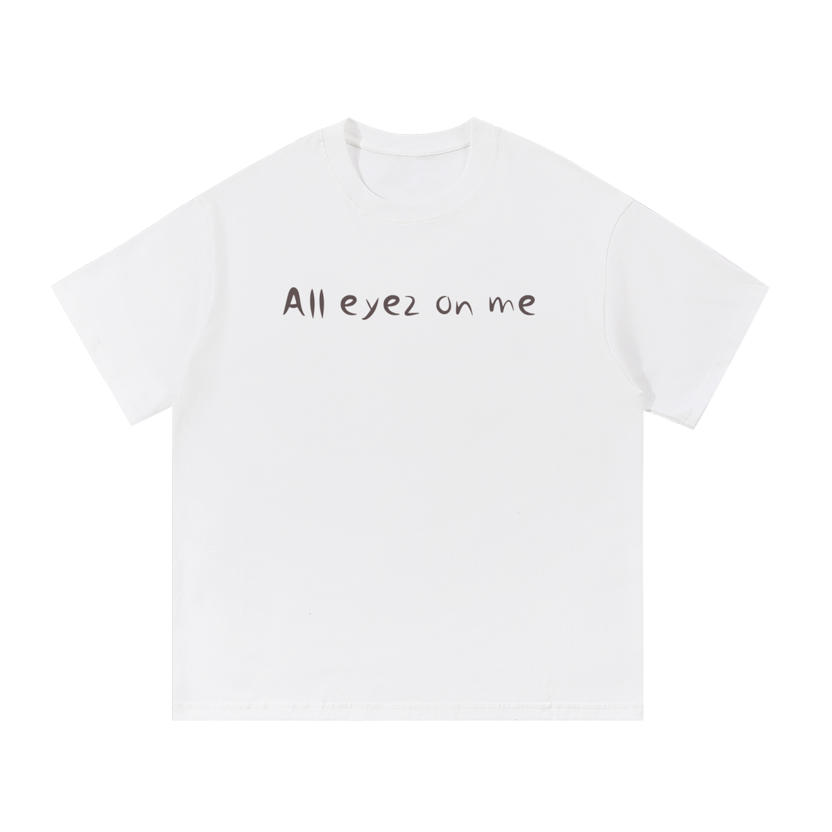 all eyez on me